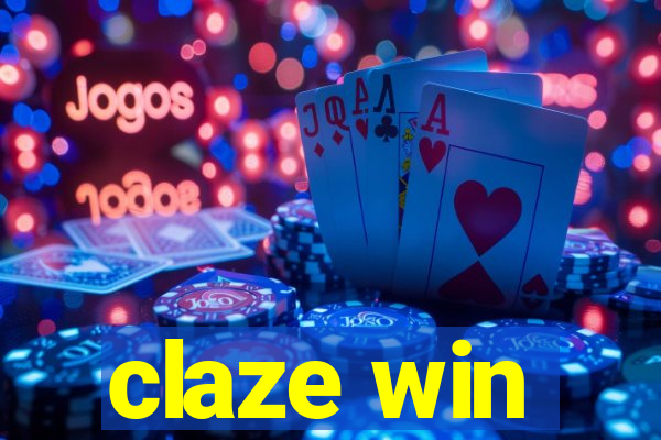 claze win